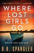 Where Lost Girls Go