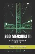Ego Mensura II: Des Werdegangs zur Gottheit Zweiter Teil