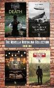 The Novella Nostalgia Collection: The Man Who Hated, The Courageous Witness, The White House, Holyhead, Time of Death