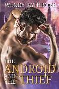 The Android and the Thief