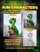 New Creations Coloring Book Series: Fun Characters