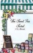 The Sweet Pea Secret: A Lily List Cozy Mystery