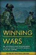 Winning Wars: The Enduring Nature and Changing Character of Victory from Antiquity to the 21st Century