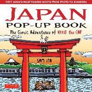 Japan Pop-Up Book: The Comic Adventures of Neko the Cat