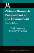 Chinese Research Perspectives on the Environment, Special Volume: Environmental Security in China
