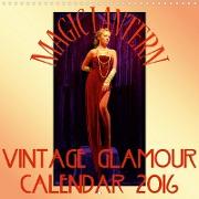 Magic Lantern Studio Vintage Glamour Calendar 2021 (Wall Calendar 2021 300 × 300 mm Square)