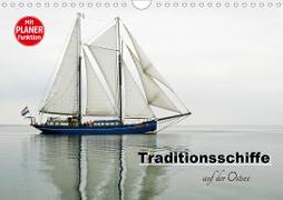 Traditionsschiffe auf der Ostsee (Wandkalender 2021 DIN A4 quer)