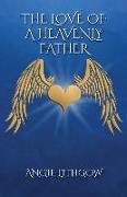 The Love of a Heavenly Father