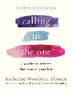 Calling in "The One" Revised and Expanded