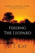 Feeding The Leopard