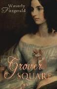 Grover Square: Victorian Historical Fiction