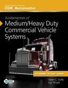 Fundamentals of Medium/Heavy Duty Commercial Vehicle Systems and Student Workbook
