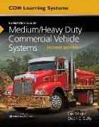Fundamentals of Medium/Heavy Duty Commercial Vehicle Systems, Second Edition and Tasksheet Manual