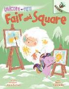 Fair and Square: An Acorn Book (Unicorn and Yeti #5): Volume 5