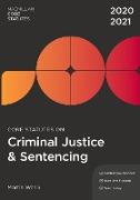 Core Statutes on Criminal Justice & Sentencing 2020-21