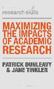 Maximizing the Impacts of Academic Research