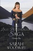 The Last Pendragon Saga Volume 1