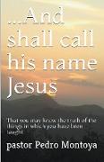 And Shall Call his Name Jesus
