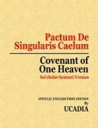 Pactum De Singularis Caelum (Covenant of One Heaven): Sol (Solar System) Version