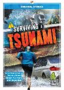 Surviving a Tsunami