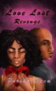 Love Lost Revenge: Love Lost Series Book 3