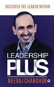 Leadership Plus: Discover The Leader Within