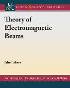 Theory of Electromagnetic Beams