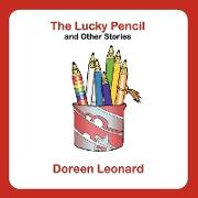 The Lucky Pencil and Other Stories