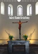 Sakral-Raum-Gestaltung - Die Kirchen von Hildesheim (Wandkalender 2021 DIN A4 hoch)