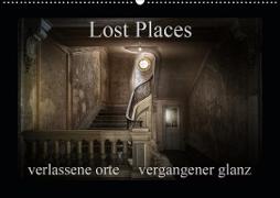 Lost Places - verlassene Orte vergangener Glanz (Wandkalender 2021 DIN A2 quer)