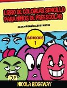 Libro de colorear sencillo para niños de preescolar (Emoticonos 1)
