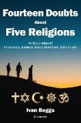 Fourteen Doubts about Five Religions