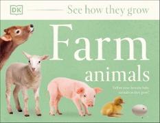 See How They Grow: Farm