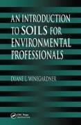 An Introduction to Soils for Environmental Professionals