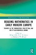 Reading Mathematics in Early Modern Europe