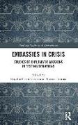 Embassies in Crisis