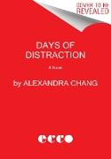 Days of Distraction