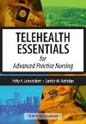 Telehealth Essentials for Advanced Practice Nursing