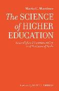 The Science of Higher Education
