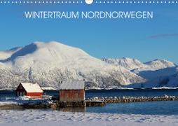 Wintertraum Nordnorwegen (Wandkalender 2021 DIN A3 quer)