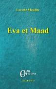 Eva et Maad