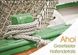 Ahoi - Greetsieler Hafendetails (Tischkalender 2021 DIN A5 quer)