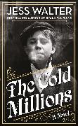 The Cold Millions