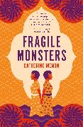 Fragile Monsters