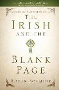 The Irish and the Blank Page: How Ancient Celts Teach us the New Covenant