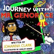 Journey with Mr. Genorace