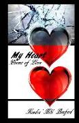 My Heart: Poems of Love: A Collection of Poetry