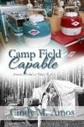 Camp Field Capable: Advancing Innovation and Finding Love
