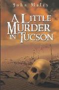 A Little Murder in Tucson