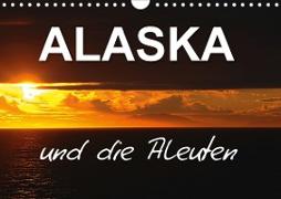 ALASKA und die Aleuten (Wandkalender 2021 DIN A4 quer)